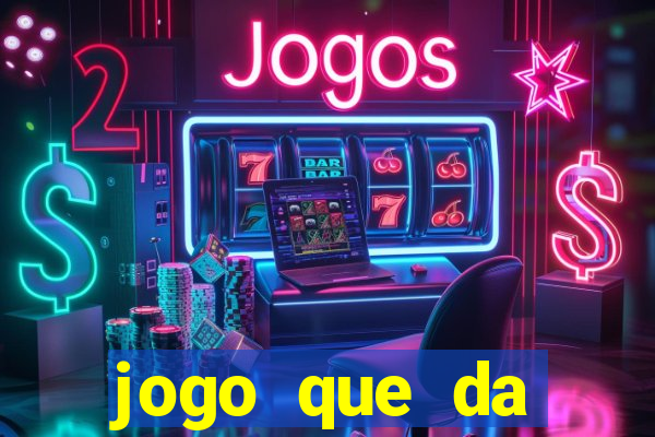 jogo que da dinheiro para se cadastrar